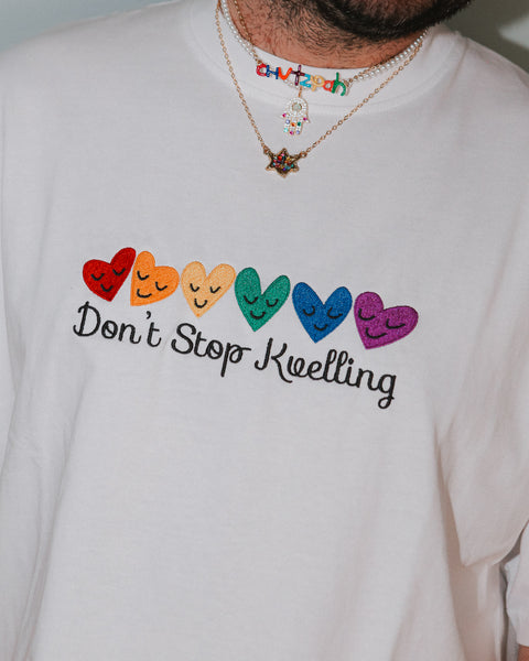 Don't Stop Kvelling Tee