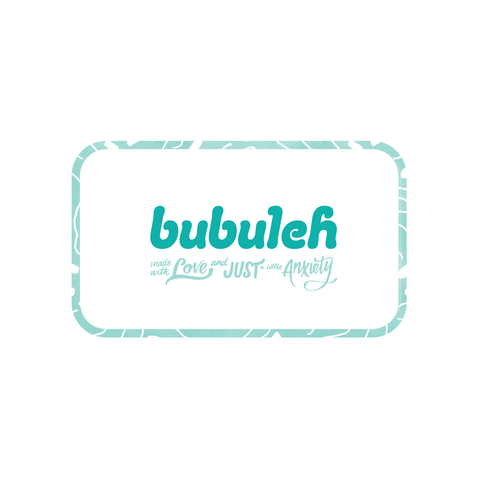 An illustration of the bubuleh digital gift card, with a green patterned border, white background, and text with the bubuleh logo saying "made with love and just a little anxiety."